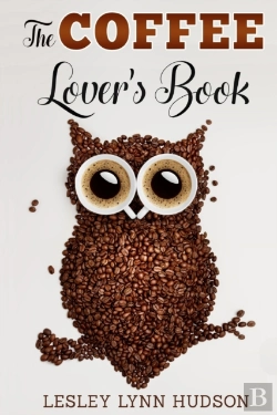 Bertrand.pt - The Coffee Lover'S Book