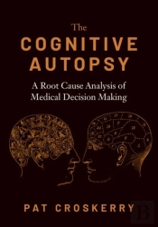 The Cognitive Autopsy