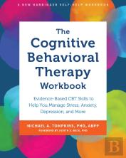 The Cognitive Behavioral Therapy Workbook