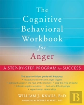 The Cognitive Behavioral Workbook For Anger