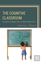 The Cognitive Classroom