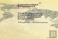 The Cognitive Foundation Of Post-Colonial Englishes