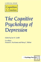 The Cognitive Psychology Of Depression
