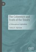 The Coherence And Truth Of The Trinity