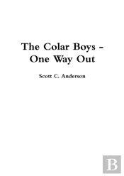 The Colar Boys - One Way Out