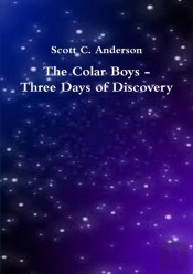 The Colar Boys - Three Days Of Discovery