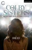 The Colby Sisters Of Pittsburgh, Pennsylvania