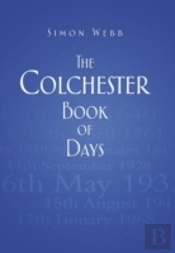 The Colchester Book Of Days