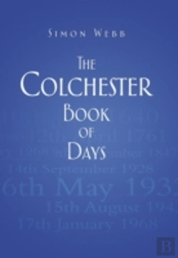 Bertrand.pt - The Colchester Book Of Days