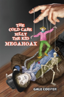 The Cold Case Billy The Kid Megahoax