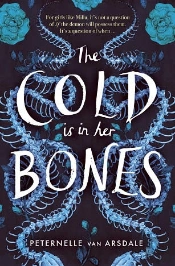 The Cold Is In Her Bones