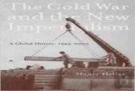 The Cold War And The New Imperialism