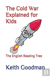 The Cold War Explained For Kids