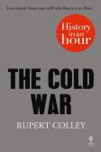 The Cold War: History In An Hour