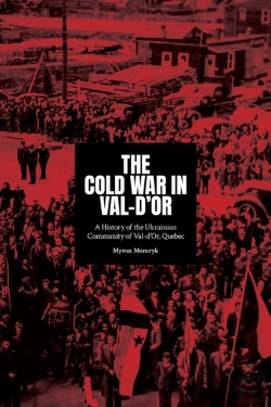 Bertrand.pt - The Cold War In Val-D'Or