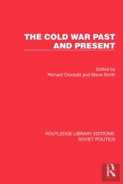 The Cold War Past And Present