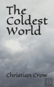 The Coldest World