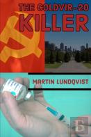 The Coldvir-20 Killer