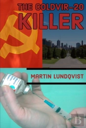 The Coldvir-20 Killer