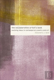 The Collaborative Artist'S Book