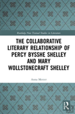 Bertrand.pt - The Collaborative Literary Relationship Of Percy Bysshe Shelley And Mary Wollstonecraft Shelley