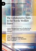 The Collaborative Turn In The Nordic Welfare States