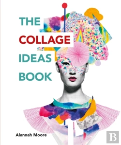 Bertrand.pt - The Collage Ideas Book