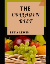 The Collagen Diet