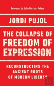The Collapse Of Freedom Of Expression