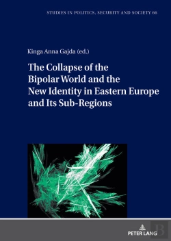 Bertrand.pt - The Collapse Of The Bipolar World And The New Identity In Eastern Europe And Its Sub-Regions