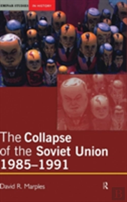 Bertrand.pt - The Collapse Of The Soviet Union, 1985-1991