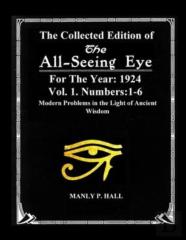 The Collected Edition Of The All-Seing-Eye For The Year 1924. Vol. 1. Numbers