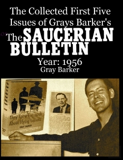 Bertrand.pt - The Collected First Five Issues Of Grays Barker'S The Saucerian Bulletin.Year