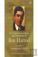 The Collected Interwar Papers And Correspondence Of Roy Harrod