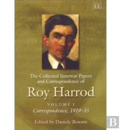 Bertrand.pt - The Collected Interwar Papers And Correspondence Of Roy Harrod