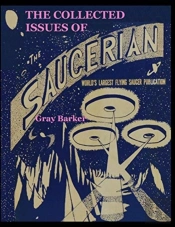 The Collected Issues Of  The Saucerian