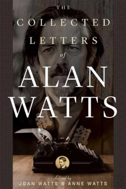 Bertrand.pt - The Collected Letters Of Alan Watts