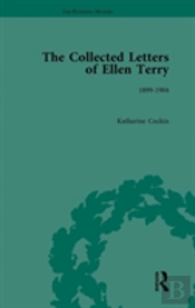 The Collected Letters Of Ellen Terry, Volume 4