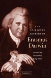 The Collected Letters Of Erasmus Darwin