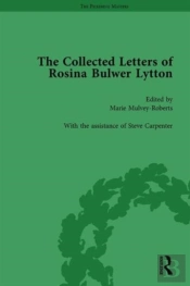 The Collected Letters Of Rosina Bulwer Lytton Vol 2