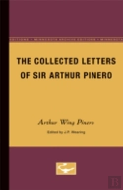 Bertrand.pt - The Collected Letters Of Sir Arthur Pinero
