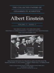 The Collected Papers Of Albert Einstein, Volume 17 (Documentary Edition)