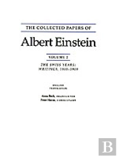 The Collected Papers Of Albert Einstein, Volume 2 (English)