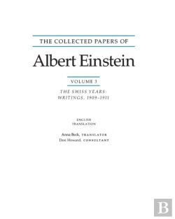 Bertrand.pt - The Collected Papers Of Albert Einstein, Volume 3 (English)