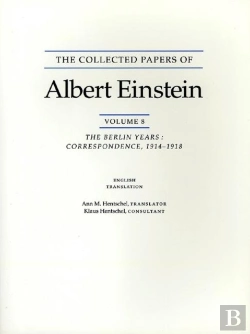 Bertrand.pt - The Collected Papers Of Albert Einstein, Volume 8 (English)