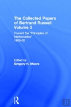Bertrand.pt - The Collected Papers Of Bertrand Russell, Volume 3