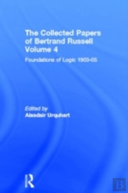 Bertrand.pt - The Collected Papers Of Bertrand Russell, Volume 4