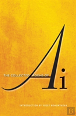 Bertrand.pt - The Collected Poems Of Ai