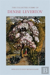 The Collected Poems Of Denise Levertov