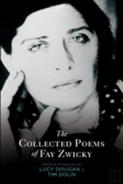 Bertrand.pt - The Collected Poems Of Fay Zwicky